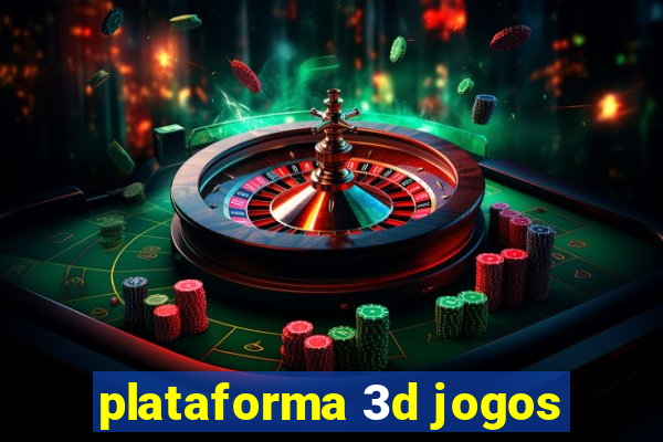 plataforma 3d jogos