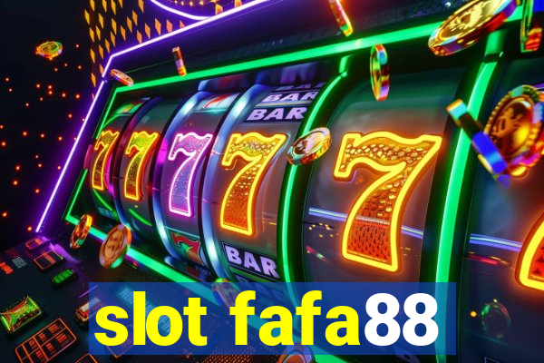 slot fafa88