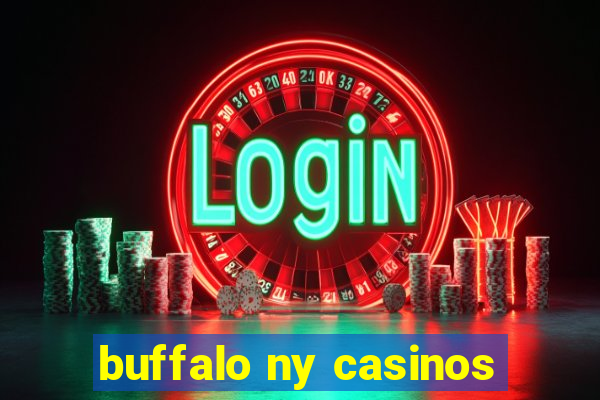 buffalo ny casinos