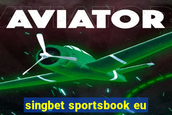 singbet sportsbook eu