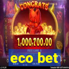 eco bet