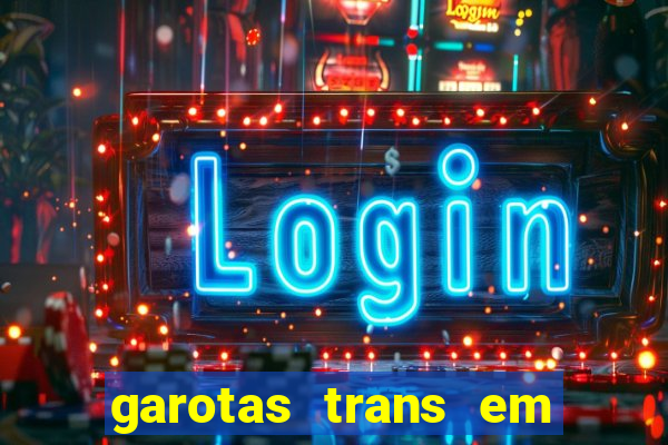 garotas trans em sao paulo