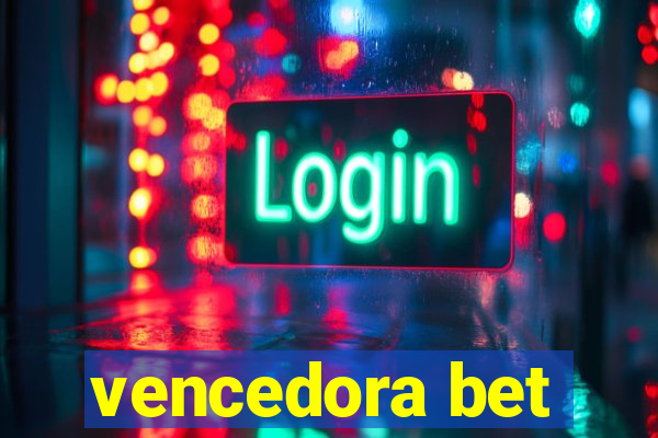 vencedora bet