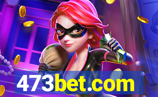 473bet.com