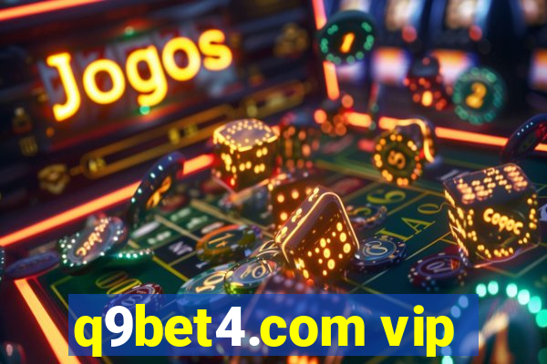 q9bet4.com vip