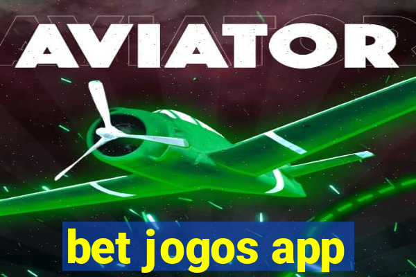 bet jogos app