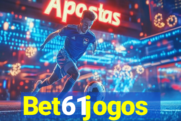 Bet61jogos