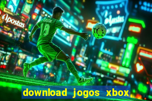 download jogos xbox 360 utorrent