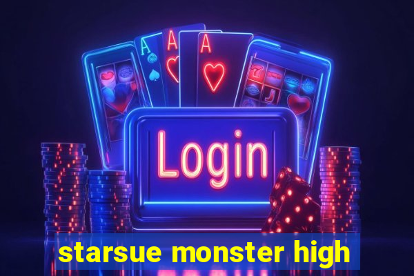 starsue monster high