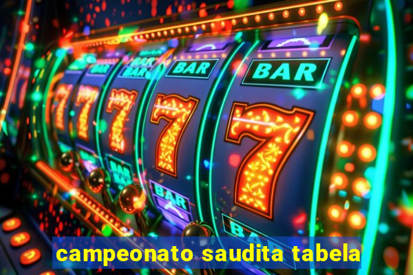 campeonato saudita tabela