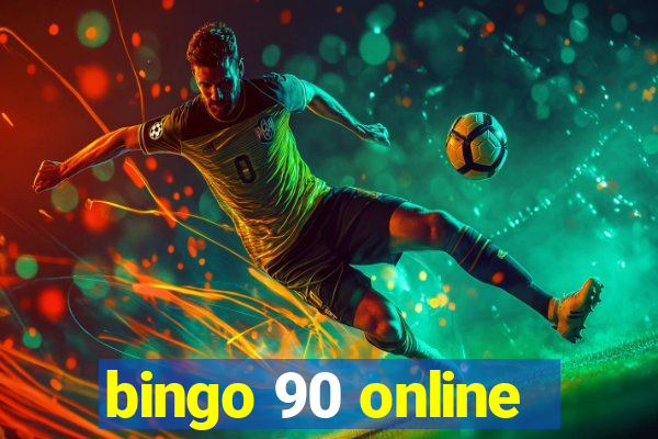 bingo 90 online