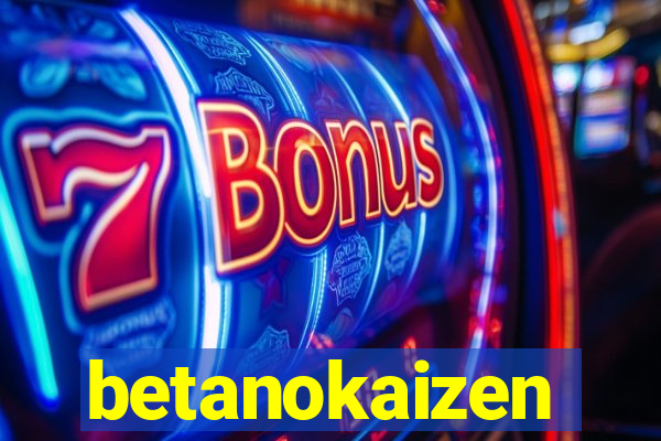 betanokaizen