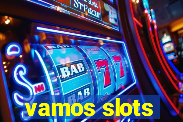 vamos slots