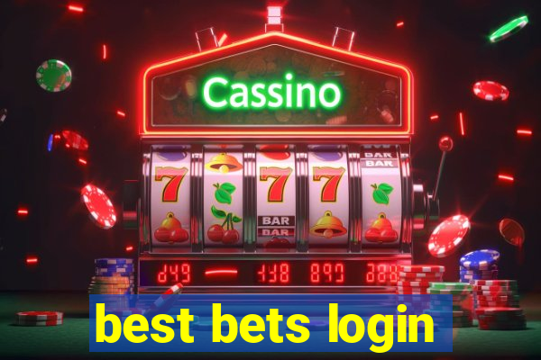 best bets login