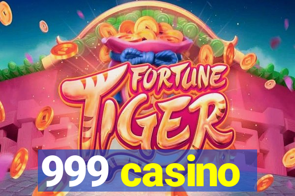 999 casino