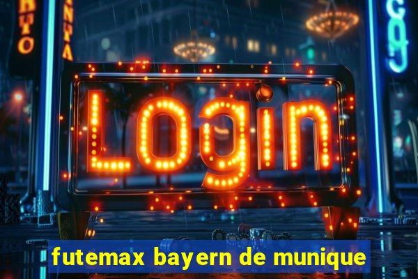 futemax bayern de munique