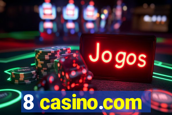 8 casino.com