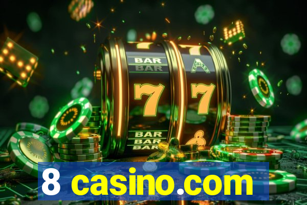 8 casino.com