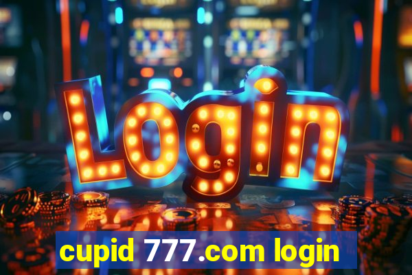 cupid 777.com login