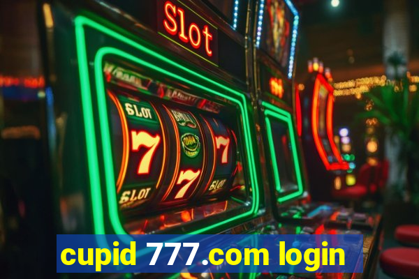 cupid 777.com login