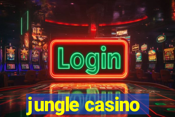 jungle casino