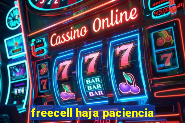 freecell haja paciencia