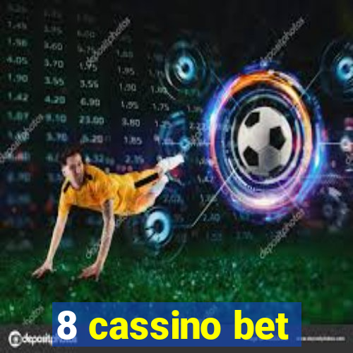 8 cassino bet