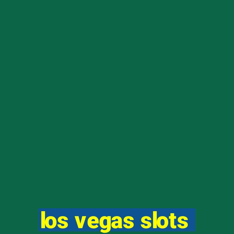 los vegas slots