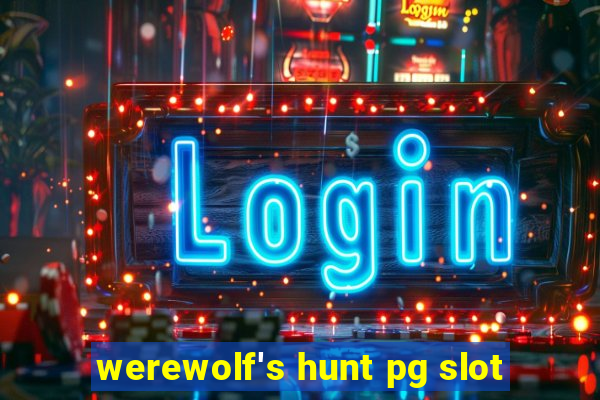 werewolf's hunt pg slot