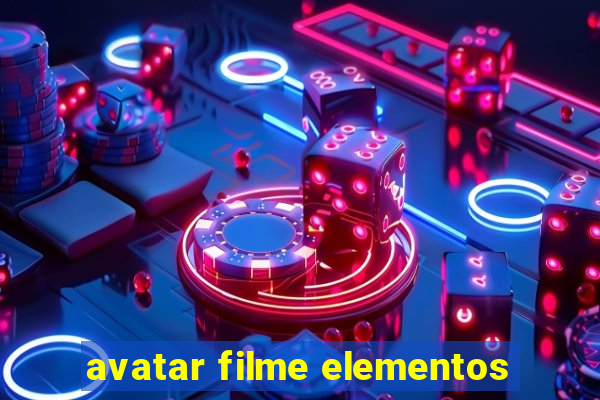 avatar filme elementos