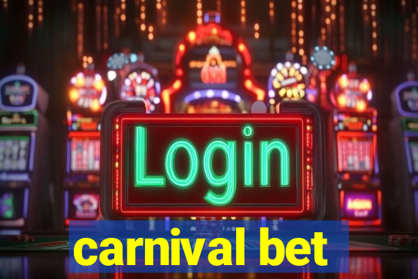 carnival bet