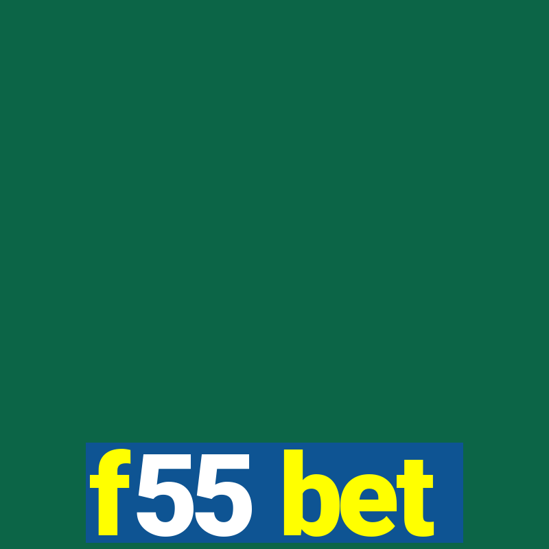 f55 bet