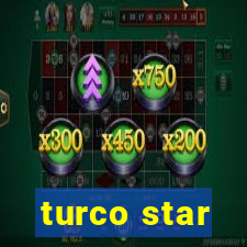 turco star