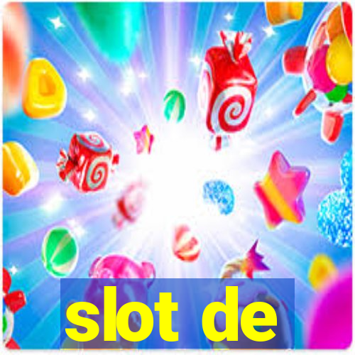 slot de