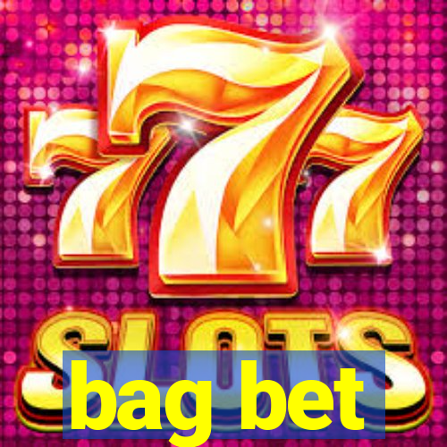 bag bet