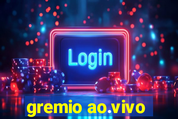 gremio ao.vivo