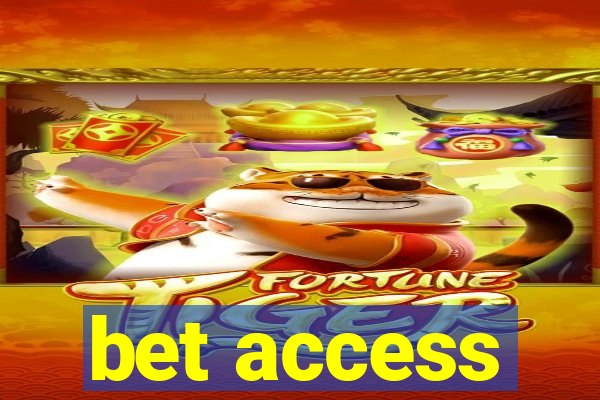 bet access