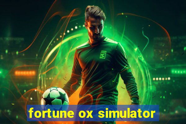 fortune ox simulator