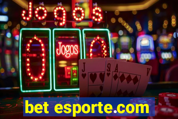 bet esporte.com