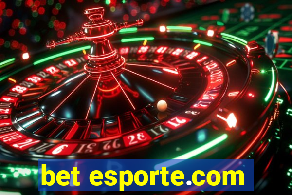 bet esporte.com