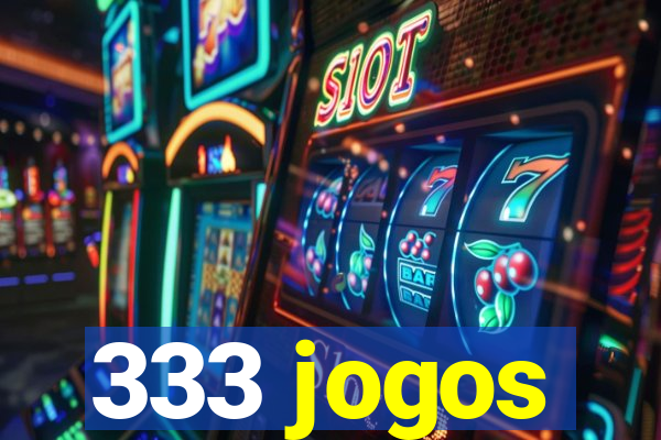 333 jogos