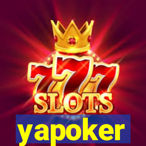 yapoker