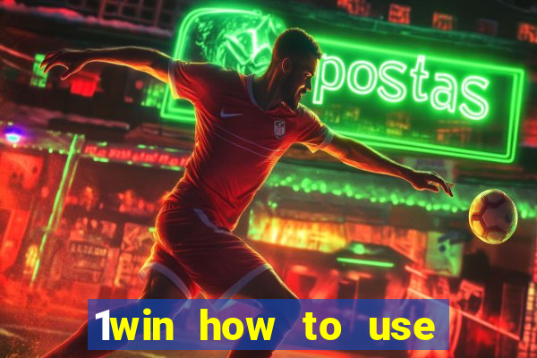 1win how to use casino bonus