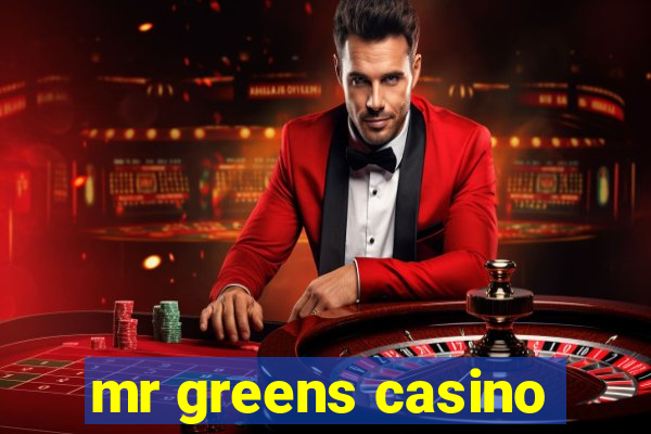 mr greens casino