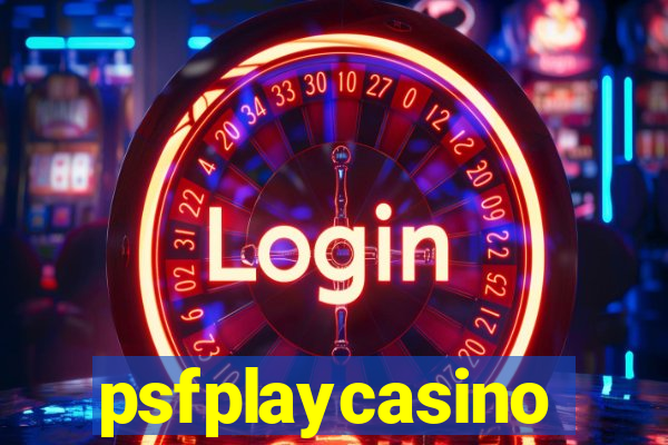 psfplaycasino