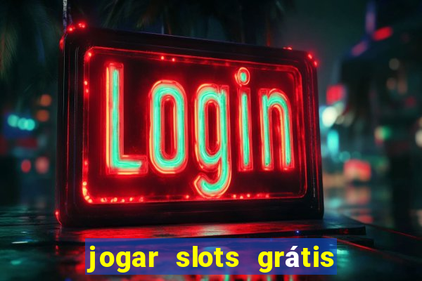 jogar slots grátis fortune tiger