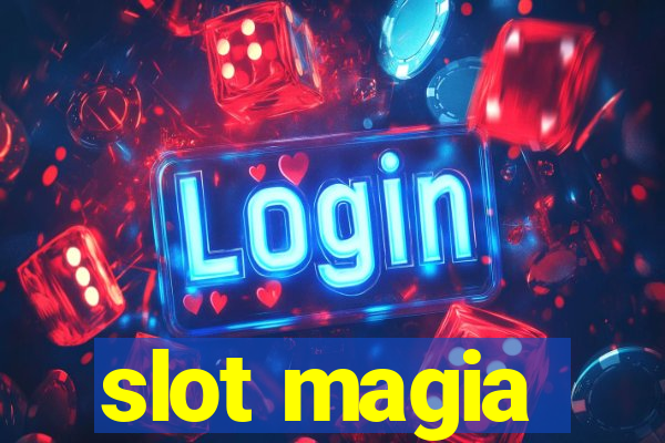 slot magia