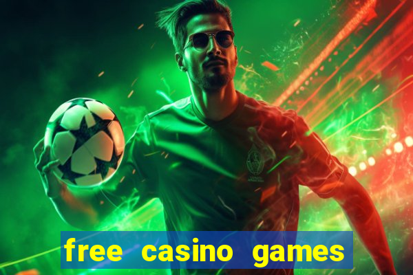 free casino games and slots