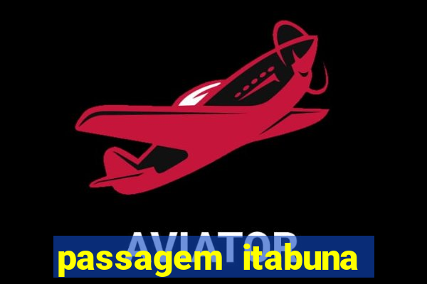 passagem itabuna porto seguro