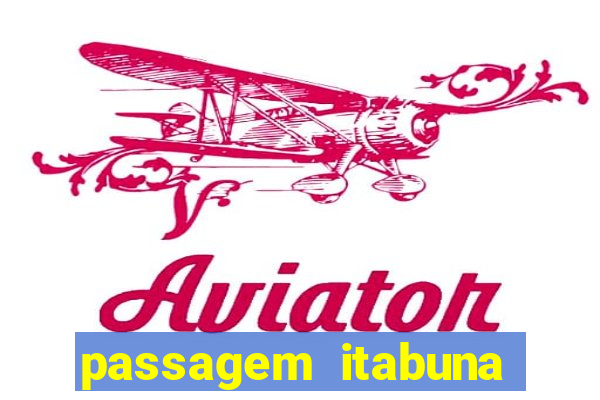 passagem itabuna porto seguro